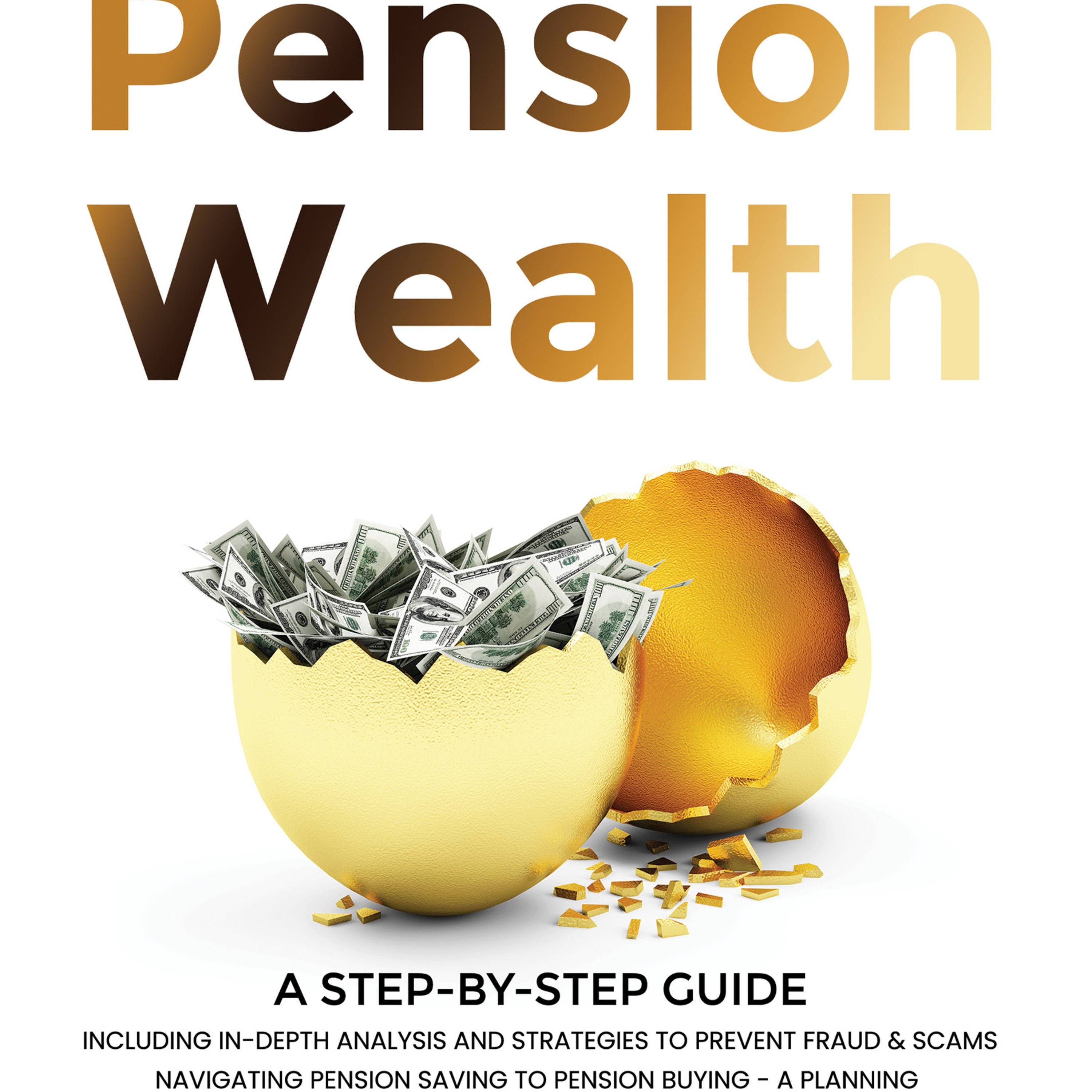 Mastering Pension Wealth-A Step-by-Step Guide